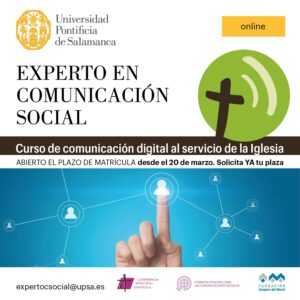 Experto en comunicación Social. Universidad Pontificia de Salamanca
