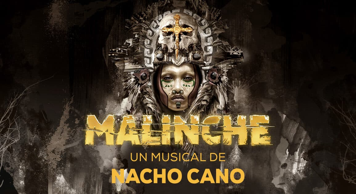 (C) Malinche el musical
